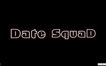 Watch Date Squad (Short 2001)