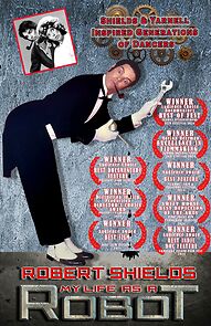 Watch Robert Shields: My Life as a Robot