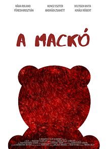 Watch A mackó (Short 2015)