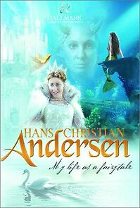 Watch Hans Christian Andersen: My Life as a Fairy Tale