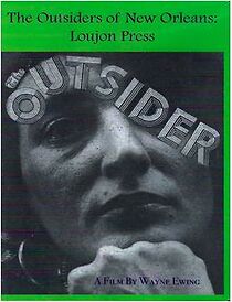 Watch The Outsiders of New Orleans: Loujon Press