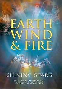Watch Shining Stars: The Official Story of Earth, Wind, & Fire