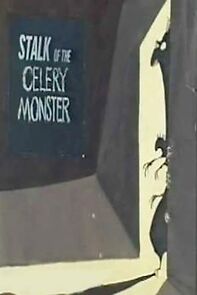 Watch Stalk of the Celery Monster (Short 1979)