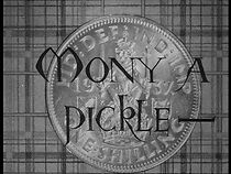 Watch Mony a Pickle (Short 1938)