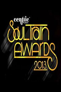 Watch 2013 Soul Train Awards (TV Special 2013)
