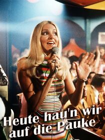 Watch Heute hau'n wir auf die Pauke