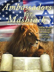 Watch Ambassadors for Mashiach