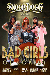 Watch Snoop Dogg Presents: The Bad Girls of Comedy
