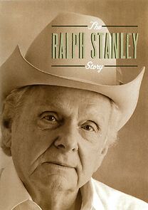 Watch The Ralph Stanley Story