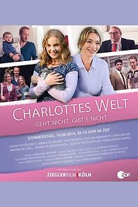 Watch Charlottes Welt - Geht nicht, gibt's nicht