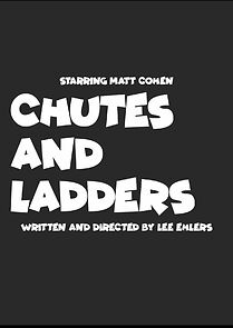 Watch Chutes and Ladders (Short 2012)
