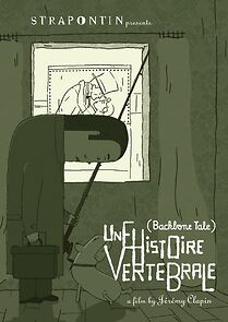 Watch Une histoire vertébrale (Short 2004)
