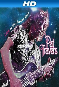 Watch Pat Travers Live at the Bamboo Room