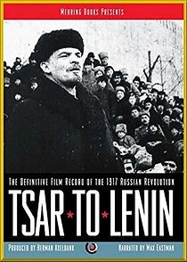 Watch Tsar to Lenin