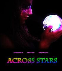 Watch Across Stars (Short 2015)
