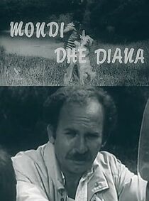 Watch Mondi dhe Diana