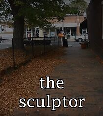 Watch The Sculptor (Short 2011)