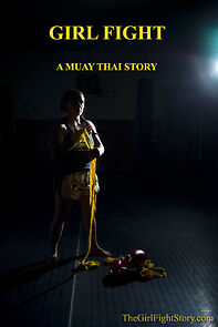 Watch Girl Fight: A Muay Thai Story
