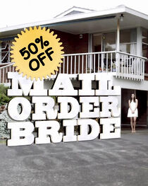 Watch 50% Off Mail Order Bride (Short 2011)