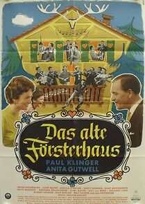 Watch Das alte Försterhaus