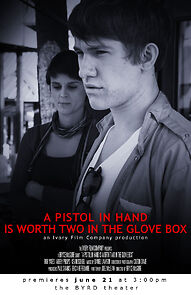 Watch A Pistol in Hand Is Worth Two in the Glove Box (Short 2008)