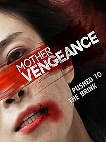 Watch A Mother's Vengeance