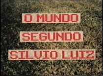 Watch O Mundo Segundo Sílvio Luis (Short 2000)