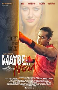 Watch Maybe... Now (Short 2018)