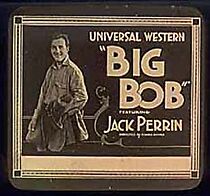 Watch Big Bob (Short 1921)