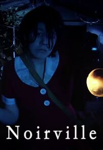 Watch Noirville (Short 2010)