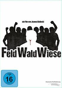 Watch F.W.W. - Feld Wald Wiese (Short 2015)