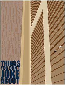 Watch Things You Don't Joke About