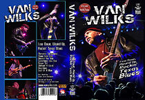 Watch Van Wilks Live and Loud from Austin Texas