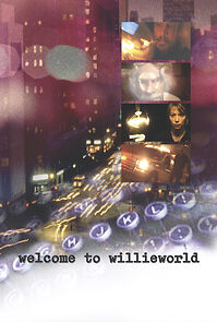 Watch Welcome to WillieWorld (Short 2001)