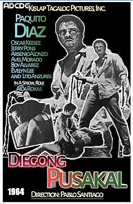 Watch Diegong Pusakal