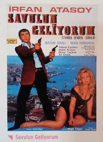 Watch Savulun Geliyorum