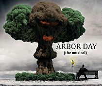 Watch Arbor Day: The Musical