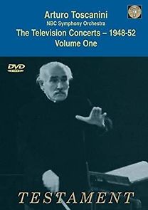 Watch Toscanini: The Television Concerts, Vol. 2 - Beethoven: Symphony No. 9