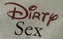 Watch Dirty Sex