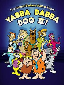 Watch The Hanna-Barbera Hall of Fame: Yabba Dabba Doo II