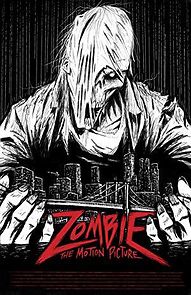 Watch Zombie: The Motion Picture