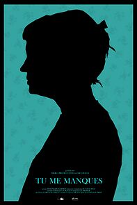 Watch Tu me manques (Short 2015)