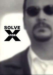 Watch Solve for X (Short 2001)