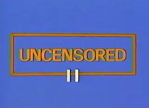 Watch Uncensored