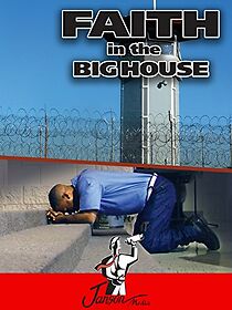 Watch Faith in the Big House