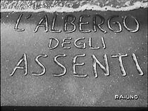 Watch L'albergo degli assenti