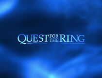 Watch Quest for the Ring
