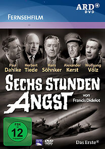 Watch Sechs Stunden Angst
