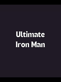 Watch Ultimate Iron Man