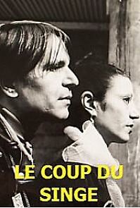 Watch Le coup du singe